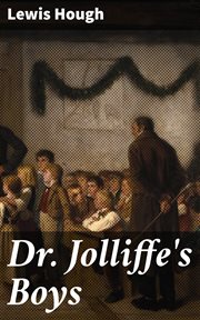 Dr. Jolliffe's Boys cover image