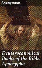 Deuterocanonical Books of the Bible. Apocrypha cover image