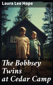 The Bobbsey Twins at Cedar Camp cover image