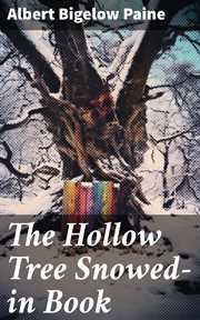 The Hollow Tree Snowed : in Book cover image