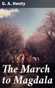 The March to Magdala cover image