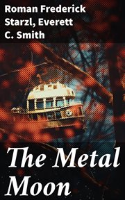 The Metal Moon cover image