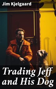 Trading Jeff and His Dog cover image