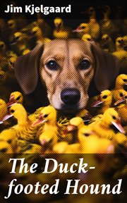 The Duck : Footed Hound cover image