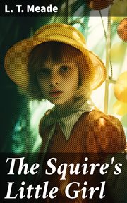 The Squire's Little Girl cover image