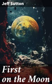 First on the Moon cover image