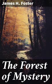 The Forest of Mystery cover image