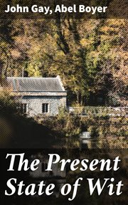 The Present State of Wit cover image