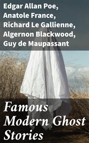 Famous Modern Ghost Stories cover image