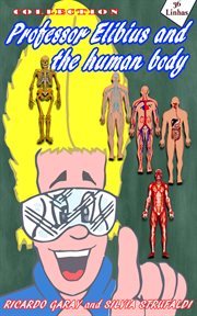 Collection professor elibius and the human body cover image
