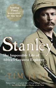 Stanley : Africa's Greatest Explorer cover image