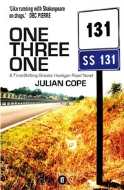 One Three One : Gnostic Hooligan Road Novel cover image