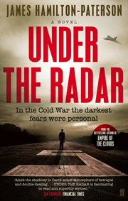 Under the Radar : A Novel cover image