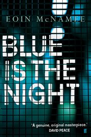 Blue Is the Night : Blue Trilogy cover image