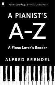 A pianist's A–Z : a piano lover's reader cover image