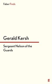 Sergeant Nelson of the Guards cover image