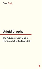 The Adventures of God in His Search for the Black Girl cover image