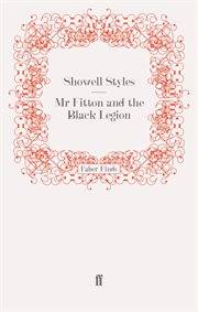 Mr Fitton and the Black Legion : Lieutenant Michael Fitton Adventures cover image
