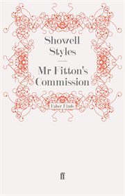 Mr Fitton's Commission : Lieutenant Michael Fitton Adventures cover image