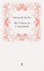 Mr Fitton in Command : Lieutenant Michael Fitton Adventures cover image