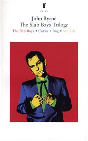 The Slab Boys Trilogy cover image
