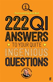 222 QI answers to your quite ingenious questions cover image