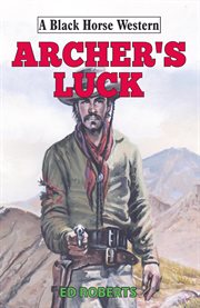 Archer's Luck cover image