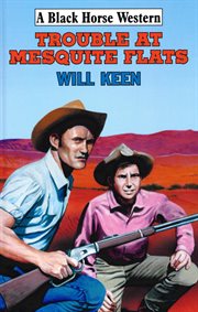 Trouble at Mesquite Flats cover image