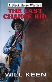 The Last Chance Kid cover image