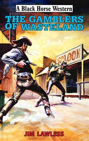 The Gamblers of Wasteland cover image