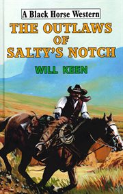 The Outlaws of Salty's Notch cover image