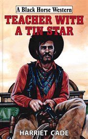 Teacher With a Tin Star cover image