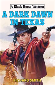 A dark dawn in Texas cover image