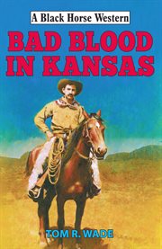 Bad Blood in Kansas cover image