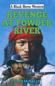 Revenge at Powder River cover image