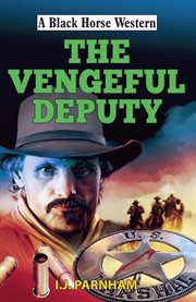 Vengeful Deputy cover image