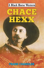 Chace Hexx : Black Horse Western cover image