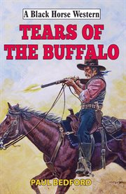 Tears of the Buffalo cover image
