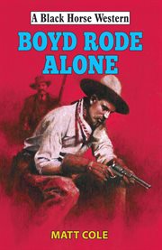 Boyd Rode Alone cover image
