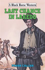 Last Chance in Laredo cover image