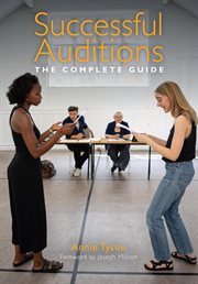 Successful Auditions : The Complete Guide cover image