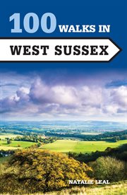 100 walks in West Sussex cover image