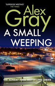 A small weeping. DCI Lorimer cover image
