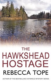 The Hawkshead Hostage : Lake District Mysteries cover image