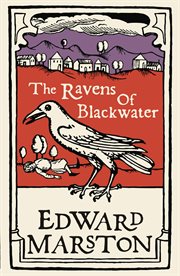 The Ravens of Blackwater : An arresting medieval mystery from the bestselling author. Domesday cover image