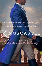 Kingscastle : A classic Regency romance in the tradition of Georgette Heyer cover image