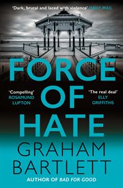 Force of Hate : From the top ten bestselling author. Jo Howe cover image