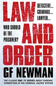Law & Order : Detective, criminal, lawyer, who should be the prisoner? cover image