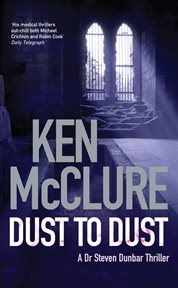 Dust to Dust : Dr Steven Dunbar cover image