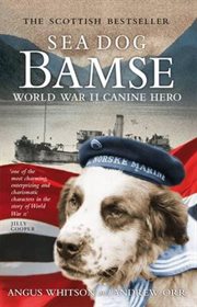 Sea Dog Bamse : World War II Canine Hero cover image